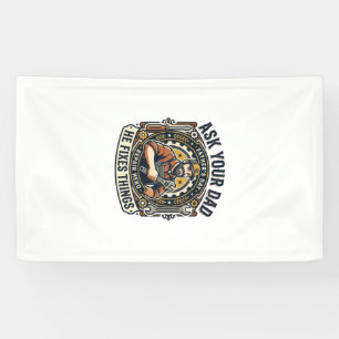 Father Day Repair Dad Shirt Ask Your Dad He Fixes  Banner
