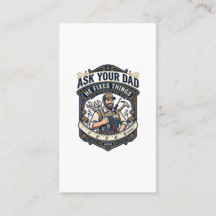Father Day Repair Dad Shirt Ask Your Dad He Fixes Business Card