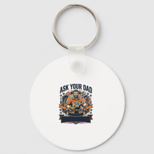 Father Day Repair Dad Shirt Ask Your Dad He Fixes  Key Ring