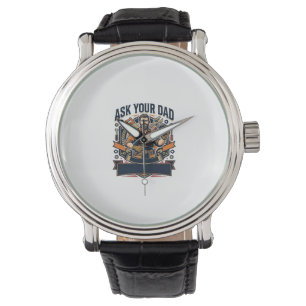 Father Day Repair Dad Shirt Ask Your Dad He Fixes  Watch