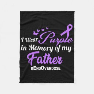 Father Drug Overdose Awareness Memory Fleece Blanket