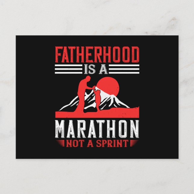 Father - Fatherhood is a marathon Postcard (Front)