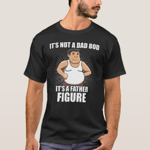 FATHER FIGURE Funny T-shirt for Men