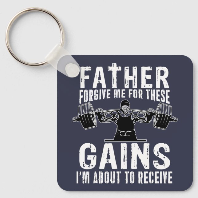 Father Forgive Me Gains Key Ring (Front)