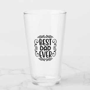 Father Gift Best Dad Ever Glass