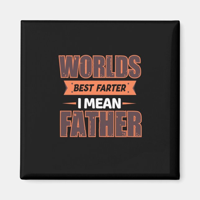 Father Gift | I Mean Father Magnet (Front)