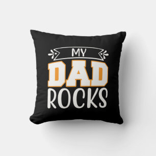 Father Gift My Dad Rocks Cushion