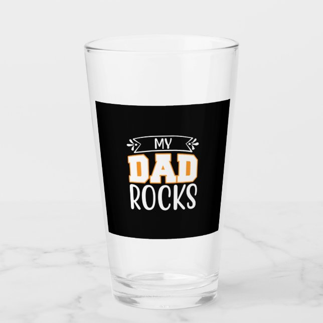 Father Gift My Dad Rocks Glass (Front)
