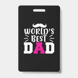 Father Gift World's Best Dad ID Badge
