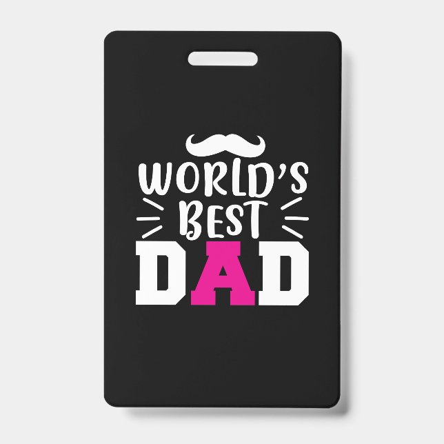 Father Gift World's Best Dad ID Badge (Front)