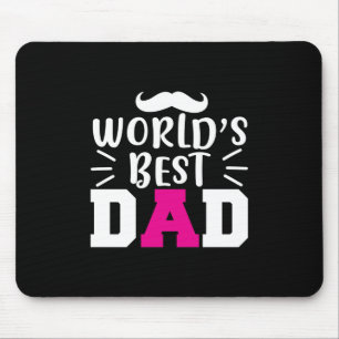 Father Gift World's Best Dad Mouse Pad