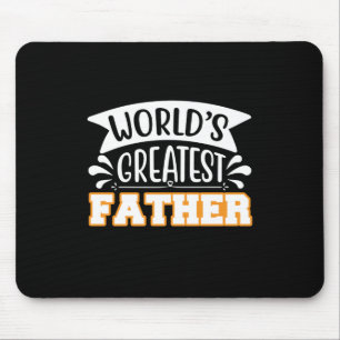 Father Gift World's Greatest Father Mouse Pad