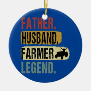 Father Husband Farmer Legend Farmer Dad Father's Ceramic Tree Decoration