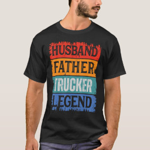 Father Husband TRUCKER Legend Proud Dad  Retro Pap T-Shirt