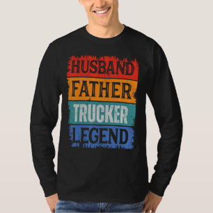 Father Husband TRUCKER Legend Proud Dad  Retro Pap T-Shirt