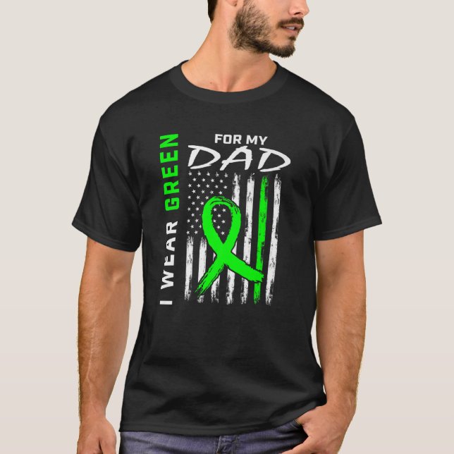Father I Wear Green For My Dad Kidney Disease Awar T-Shirt (Front)