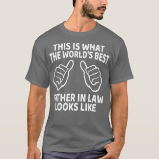 Father In Law From Son In Law Dad Daddy Funny Fath T-Shirt