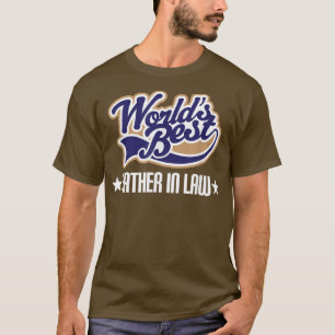 Father In Law Gift for Fathers Day  T-Shirt