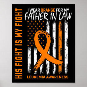 Father In Law Leukaemia Cancer Awareness American Poster