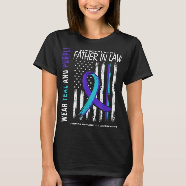 Father In Law Suicide Awareness Prevention America T-Shirt (Front)