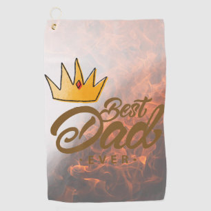 Father Knows Best Dad Golf Towel
