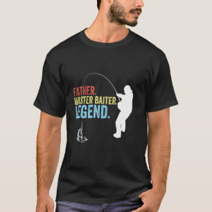 Father Master Baiter Legend Mens Fishing Gag T-Shirt