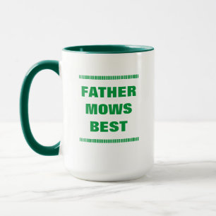 Father Mows Best Coffee Mug