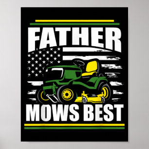 Father Mows Best Funny Lawn Mower American Flag Fa Poster