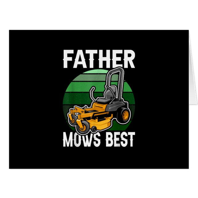 Father Mows Best Funny Riding Mower Retro Mowing D (Front Horizontal)