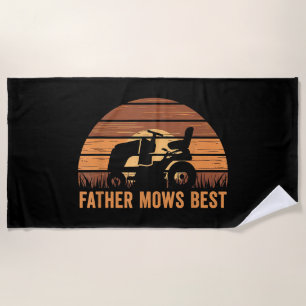 Father Mows Best Lawn Care Dad Mowing Gardener Fat Beach Towel