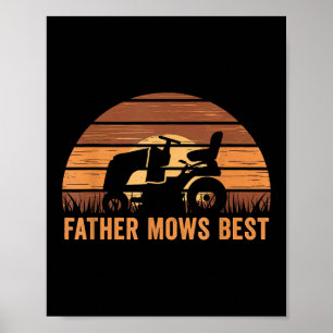 Father Mows Best Lawn Care Dad Mowing Gardener Fat Poster