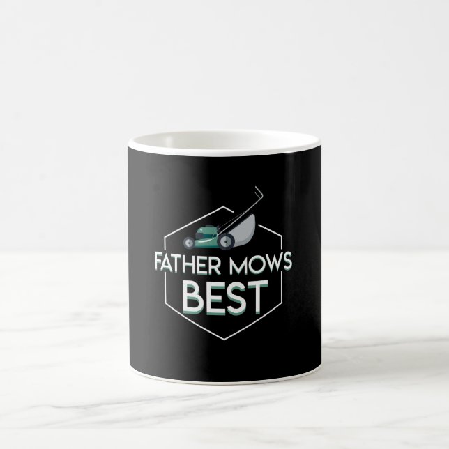Father Mows Best Lawn Mowing Father Gift Coffee Mug (Center)