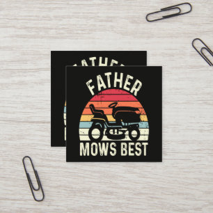 Father Mows Best Square Business Card