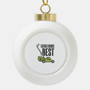 Father Mows Best Vintage Lawn Mower Shirt Design_1 Ceramic Ball Christmas Ornament