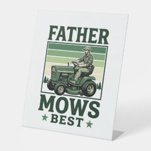 Father Mows Best Vintage Lawn Mower Shirt Design_1 Pedestal Sign