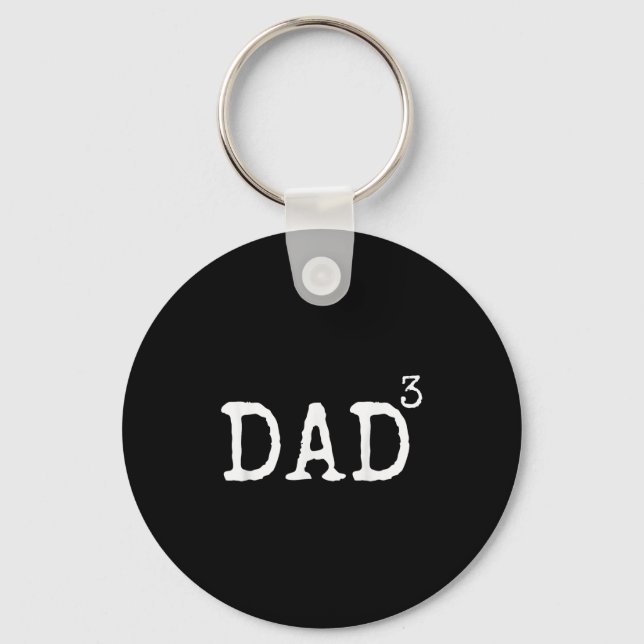 Father Of 3 Gift From Kids Dad Cubed Dad To The Th Key Ring (Front)