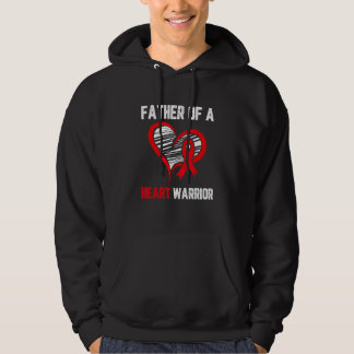 Father of a heart warrior Heart Disease awareness  Hoodie
