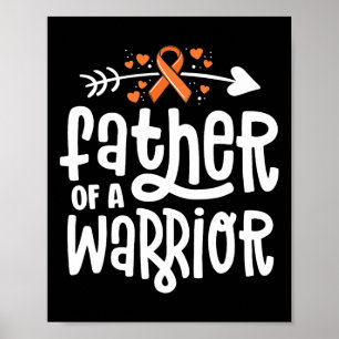 Father Of A Warrior Dad Family Leukaemia Cancer Aw Poster