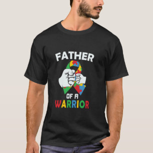 Father Of A Warrior Ribbon Fist Bump Autism Awaren T-Shirt