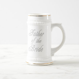 Father of Bride Classy Greys Beer Stein