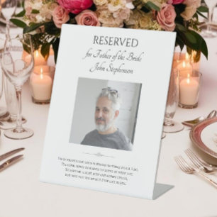 Father of Bride Save A Seat Photo Wedding Memorial Pedestal Sign
