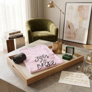 Father of Bride Wedding Party T-shirt