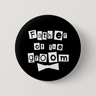 Father of Groom White on Black 6 Cm Round Badge