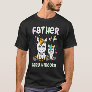 Father Of The Baby Unicorn Birthday Party Dad Dada T-Shirt