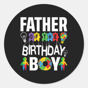 Father Of The Birthday Boy Autism Dad Classic Round Sticker