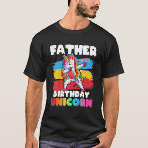 Father Of The Birthday Unicorn Dabbing Matching Fa T-Shirt
