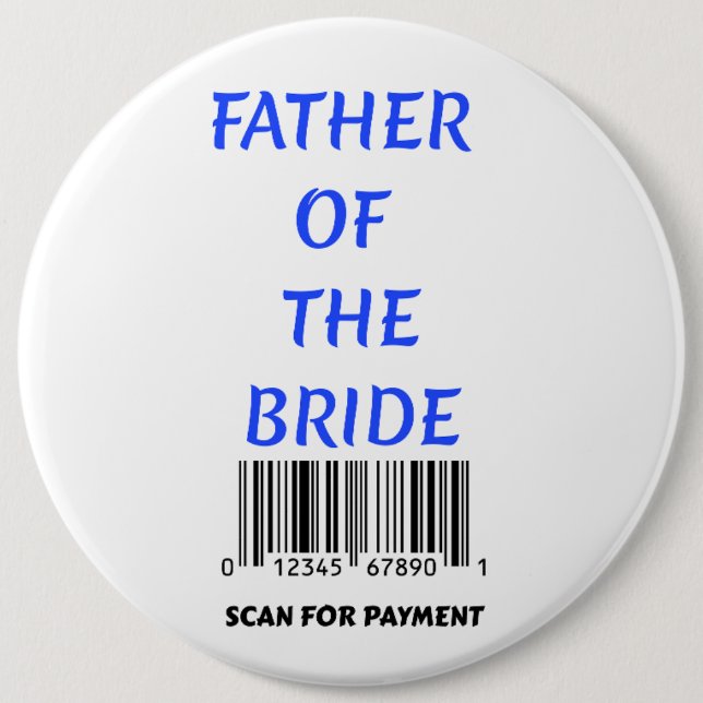 Father of the Bride 6 Cm Round Badge (Front)