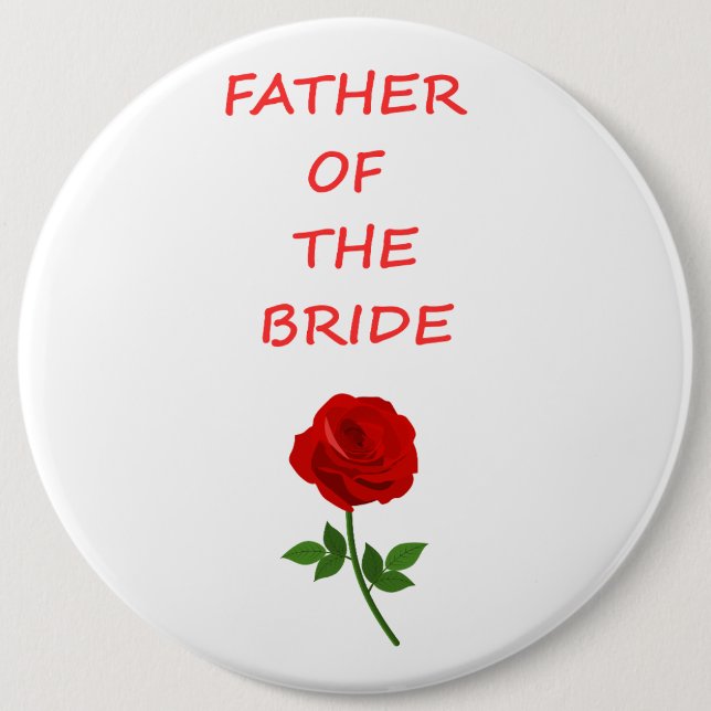 Father of the Bride 6 Cm Round Badge (Front)