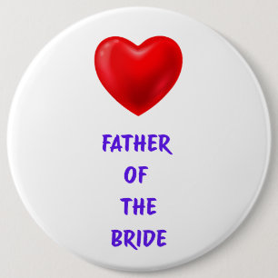 Father of the Bride 6 Cm Round Badge