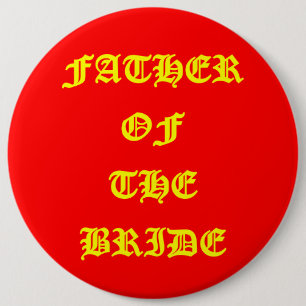 Father of the Bride 6 Cm Round Badge
